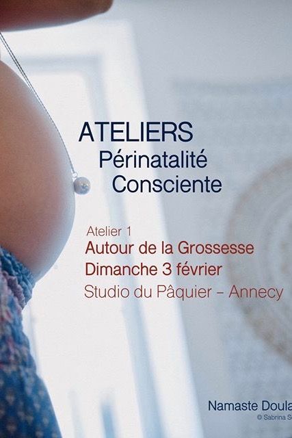 Atelier Périnatalité - Namasté Doulas Annecy